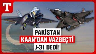 Pakistan KAAN'ı Değil J-31'i Seçti! Pilotlara Eğitim Veriliyor - Türkiye Gazetesi
