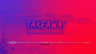 The Chainsmokers, Illenium- Takeaway Song Ringtone