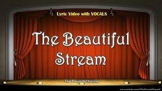 The Beautiful Stream - Video Lyrics with Vocals (Christian / Gospel / Church Song)