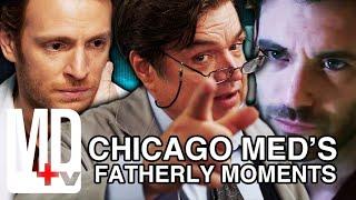 Fatherly Moments: Celebrating Fatherhood in Chicago Med | Compilation | Chicago Med | MD TV