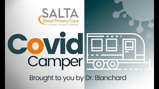 The COVID Camper Part 2 - SALTA DPC Works For Me