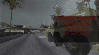 Zombie Andreas Nightmare Survival  Series 12 | We are back in Los-Santos