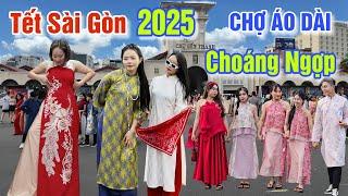 CHOÁNG NGỢP TẾT 2025: NGƯỜI SÀI GÒN DU XUÂN SỚM - QUÁ LỚN THIÊN ĐƯỜNG ÁO DÀI CHỢ AN ĐÔNG