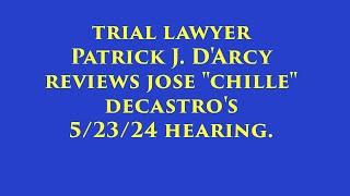 Trial Lawyer Reviews Jose "Chille" DeCastro's 5/23/24 Hearing To Exceed Appellate Brief Page Limits