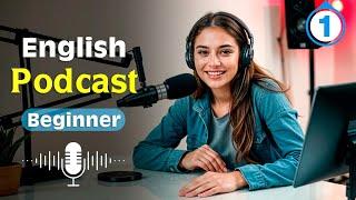 Using Podcasts | English Podcast for beginners | Episode 1