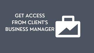 21-How To Get access to Client's Business Manager Facebook 2021| Facebook Business Manager | fb ads