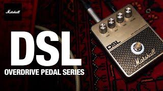 DSL Pedal Official Demonstration | Overdrive Pedals | Marshall