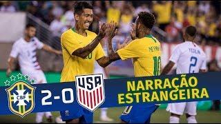 Brasil 2x0 Estados Unidos - Narração Americana - Amistoso 07/09/2018