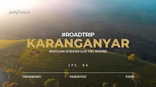 Road Trip ke KARANGANYAR | Menikmati Pemandangan Alam yang Masyhur