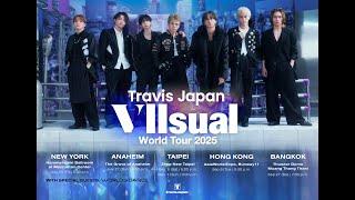 Travis Japan World Tour 2025 VIIsual -Official Teaser (Full ver.)-