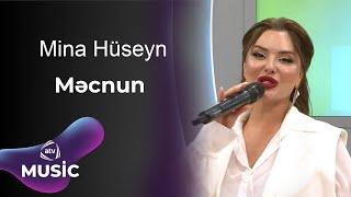 Mina Hüseyn - Məcnun