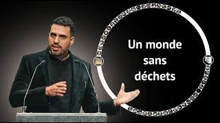 Conférence : Un monde sans déchets | Idriss Aberkane (Maison de la Chimie, Paris)