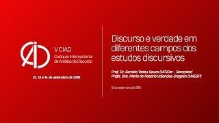 V CIAD | Discurso e verdade em diferentes campos dos estudos discursivos