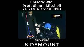 E069 - Prof Simon Mitchell 2 - Gas Density & Other Issues