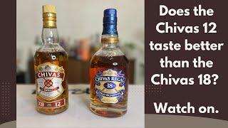 Chivas Regal 12 Years vs 18 Years - How does Aging it Change the Taste?