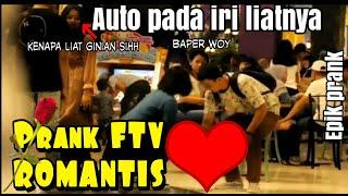 PRANK FTV ROMANTIS PART 25 || Kompilasi prank bikin kalian senyum sendiri