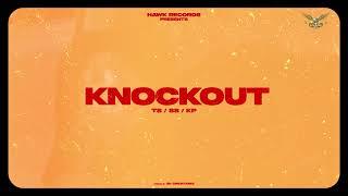 KNOCKOUT | TS X $ANDHU X KP JATT | NEW PUNJABI SONGS 2022