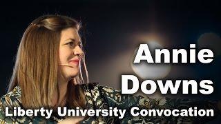 Annie Downs - Liberty University Convocation