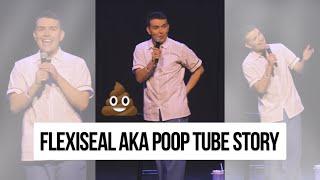  FLEXISEAL AKA POOP TUBE STORY 