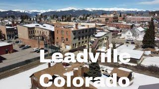 Explore The Stunning Views Of Leadville, Colorado With A Drone!