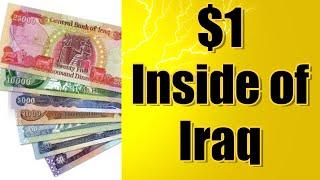 $1 Inside of Iraq | Iraqi Dinar News Update Dinar IQD News Value IRAQ Update | Dinar Data