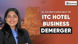 ITC Demerger News: What You Need to Know About the Hotels Business Split!