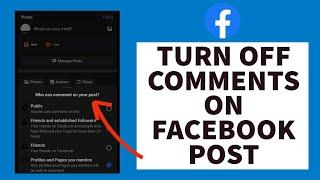 How To Turn Off Comments On Facebook Posts (2023) | Disable Comments On Facebook Post (Quick & Easy)