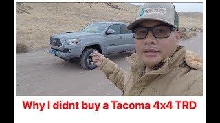 Why I didn't buy the 2019 Toyota Tacoma TRD 4x4 Sport - trigger the haters!!!