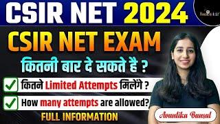 CSIR NET 2024 Attempt Limit Update EXPOSED!