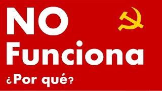 Por qué el COMUNISMO no funciona - Explicado para principiantes!