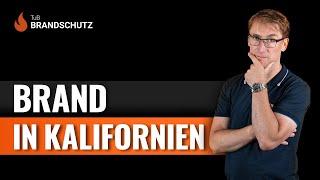 Gedanken zum Großbrand in L. A. und Umgebung