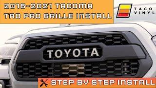 Tacoma Pro Grille Install w/ Front Facing Camera and TSS (COMPLETE)