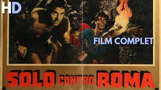 Seul contre Rome | Action | Film complet en français