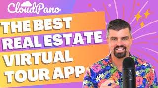 The Best Real Estate Virtual Tour Software  - CloudPano