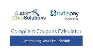 Fortis + Custom ChiroSolutions | Customizing Your Fee Schedule -  ChiroCalculator