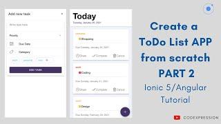 IONIC 5  for BEGINNERS - To Do List app Part 2  (2021)