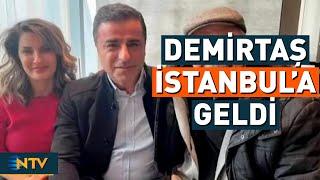 Selahattin Demirtaş, Özel İzinle İstanbul'a Geldi | NTV