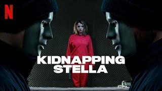 kidnapping stella Full Action & thriller Movie In Urdu/Hindi