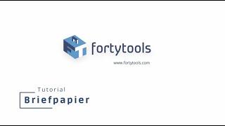 Eigenes Briefpapier in fortytools - Video Tutorial