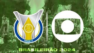 Brasileirão 2024 - HINOS dos clubes (GLOBO)