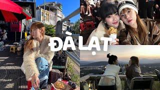 ĐÀ LẠT VLOG | Hẹn hò cùng best friend ở Đà Lạt 