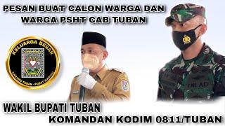 PESAN PENTING DARI KOMANDAN KODIM 0811/TUBAN & WAKIL BUPATI TUBAN BUAT SISWA DAN WARGA PSHT TUBAN
