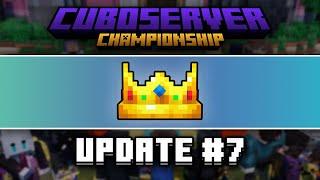 Cuboserver Championship #7 | Видео-обновление