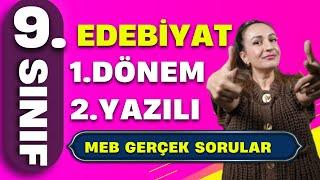 9 SINIF EDEBİYAT 1.DÖNEM 2.YAZILI SORULARI / GERÇEK SORULAR!