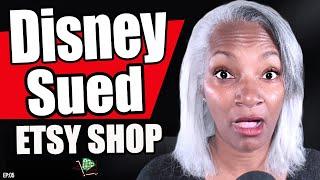 Why Some Etsy Shops Get Sued by Disney: Learn to Avoid Mistakes