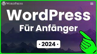 WordPress Website erstellen · 2024 · Anleitung für Anfänger