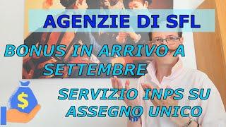 AGENZIE DI SFL - BONUS IN ARRIVO A SETTEMBRE PER STAGIONALI - SERVIZIO PROATTIVO INPS AU