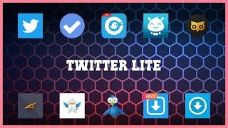 Top 10 Twitter Lite Android Apps