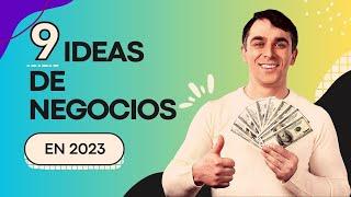 Las 9 Ideas de Negocios Rentables Fáciles que Debes Probar en 2023