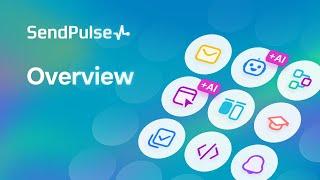 SendPulse Overview: Websites, Pop-ups, Live chat, Chatbots, Email campaigns, Automation, CRM, LMS